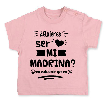 camiseta bebe quieres ser madrina